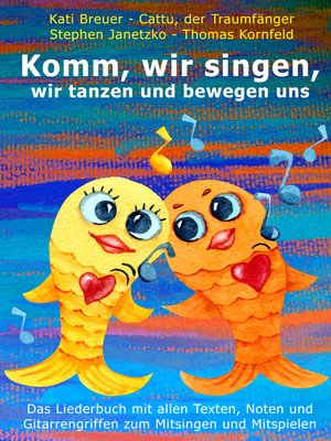cover image of Komm, wir singen, wir tanzen und bewegen uns